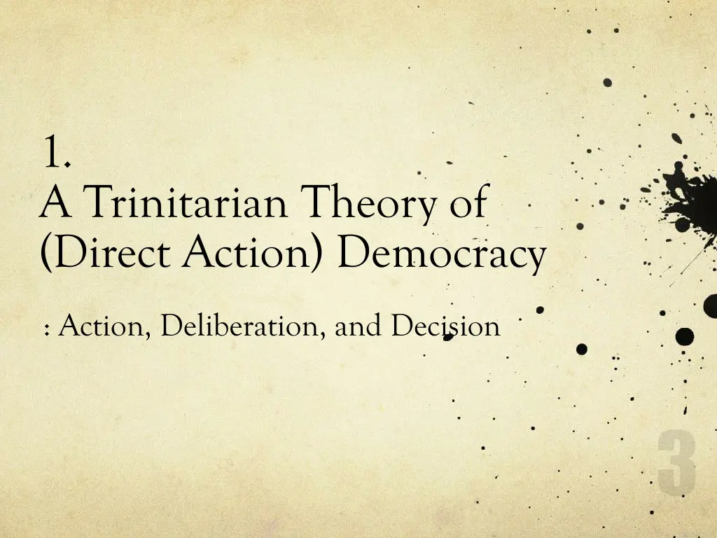 1 a trinitarian theory of direct action democracy