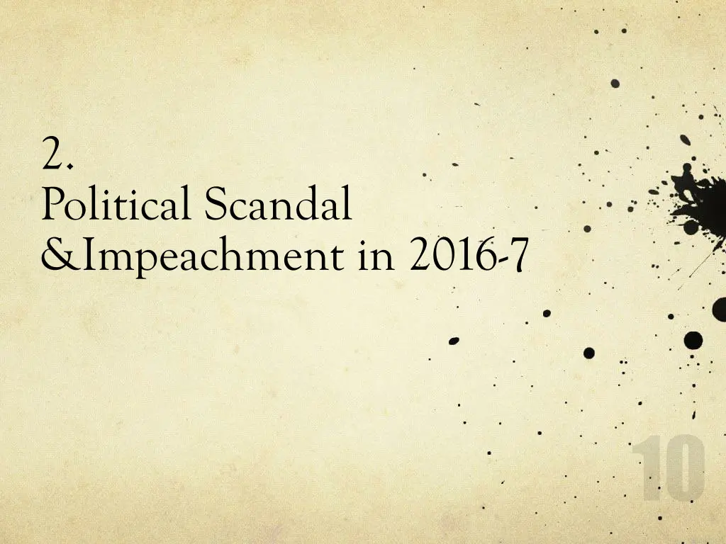 2 political scandal impeachment in 2016 7