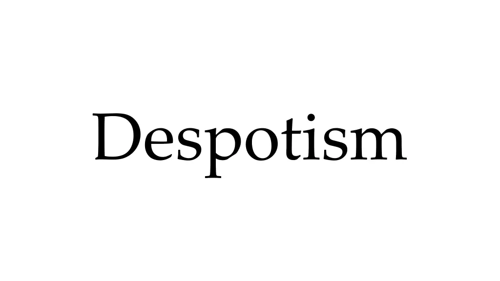 despotism