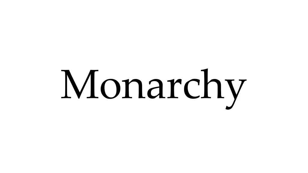 monarchy