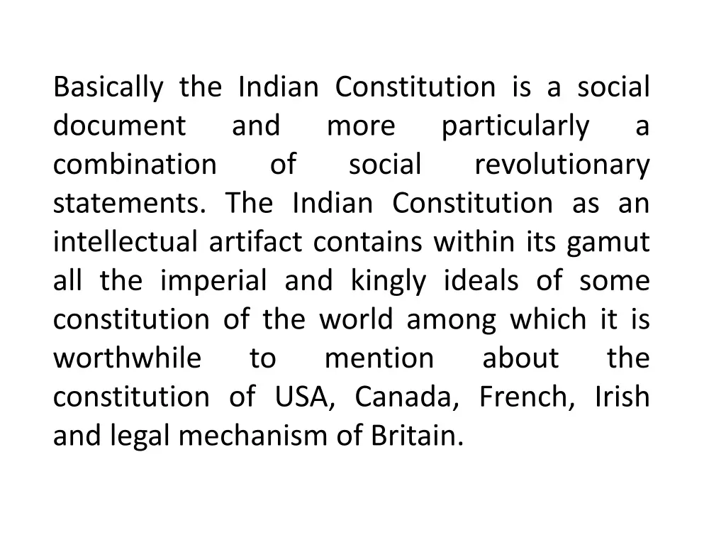 basically the indian constitution is a social