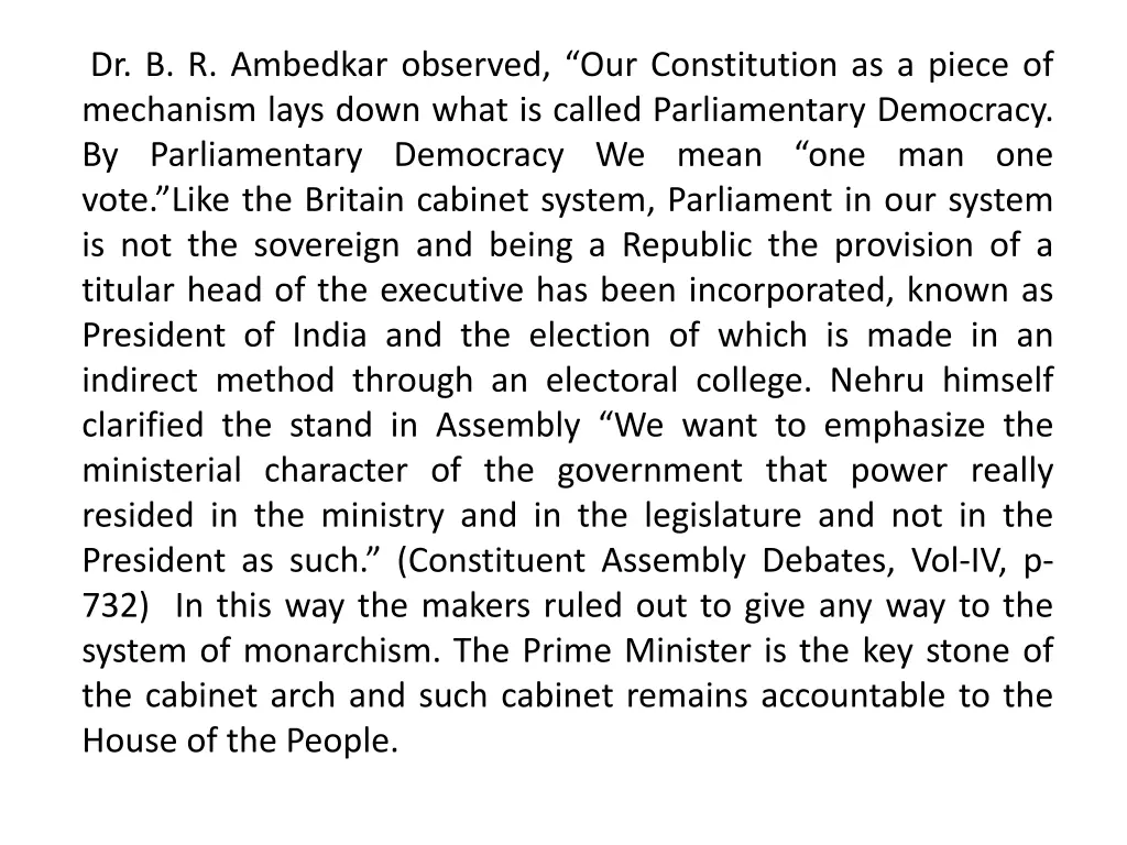 dr b r ambedkar observed our constitution