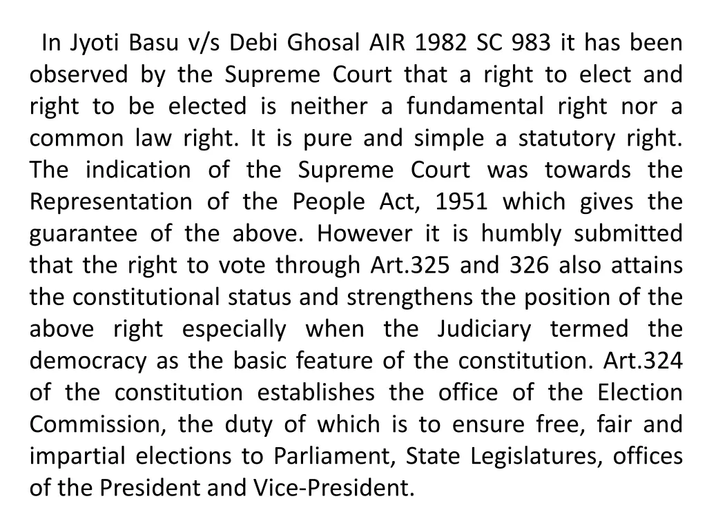 in jyoti basu v s debi ghosal air 1982