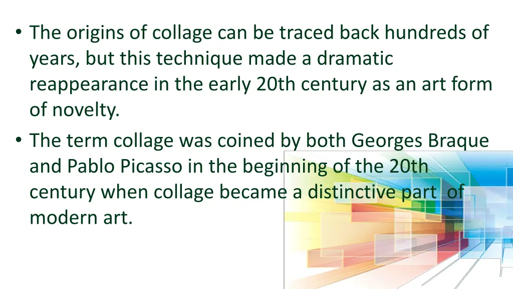 the origins of collage can be traced back