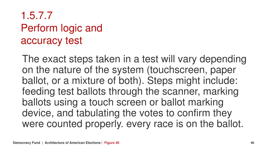 1 5 7 7 perform logic and accuracy test