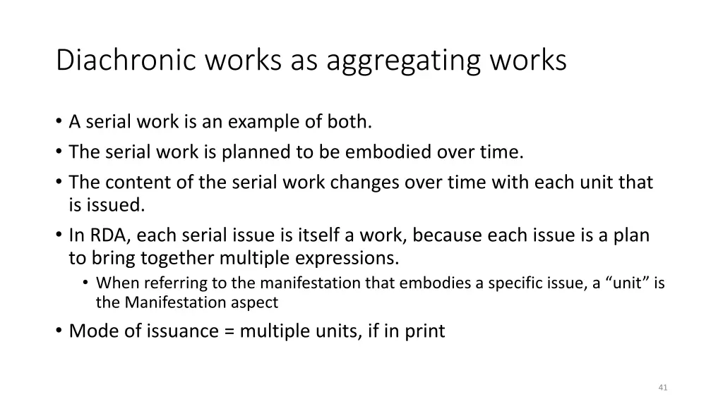 diachronic works as aggregating works