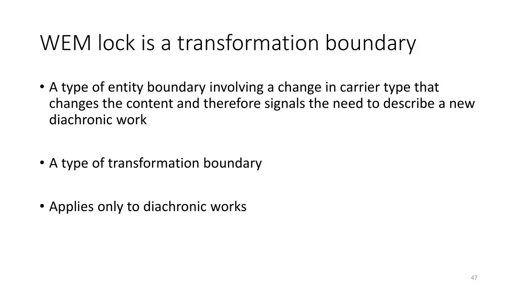 wem lock is a transformation boundary