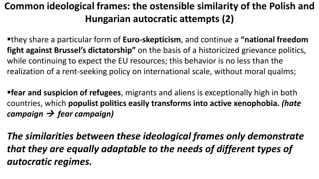 common ideological frames the ostensible 1