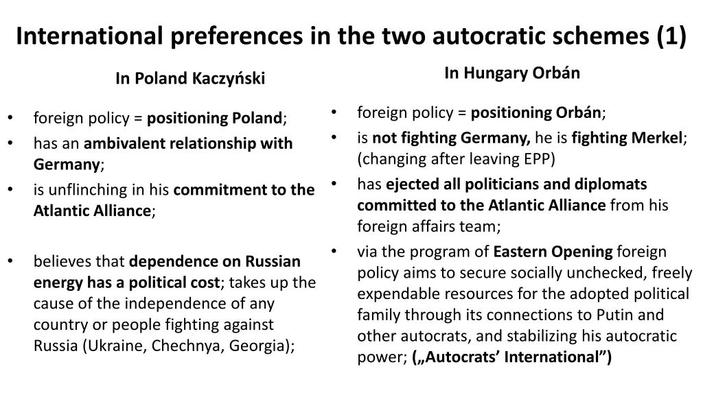 international preferences in the two autocratic