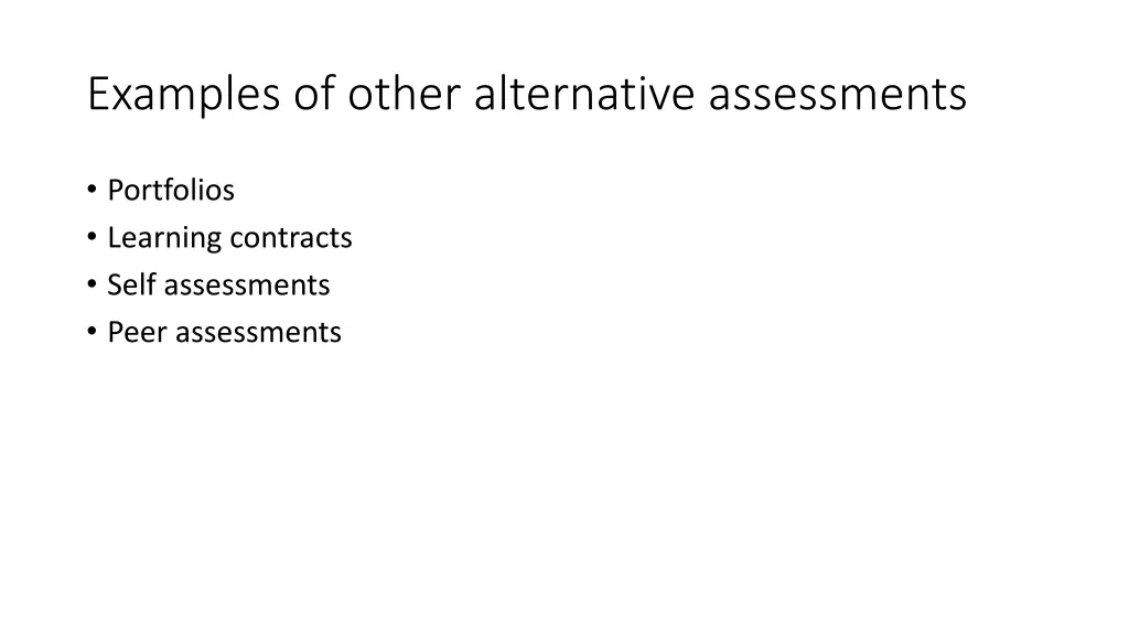 examples of other alternative assessments