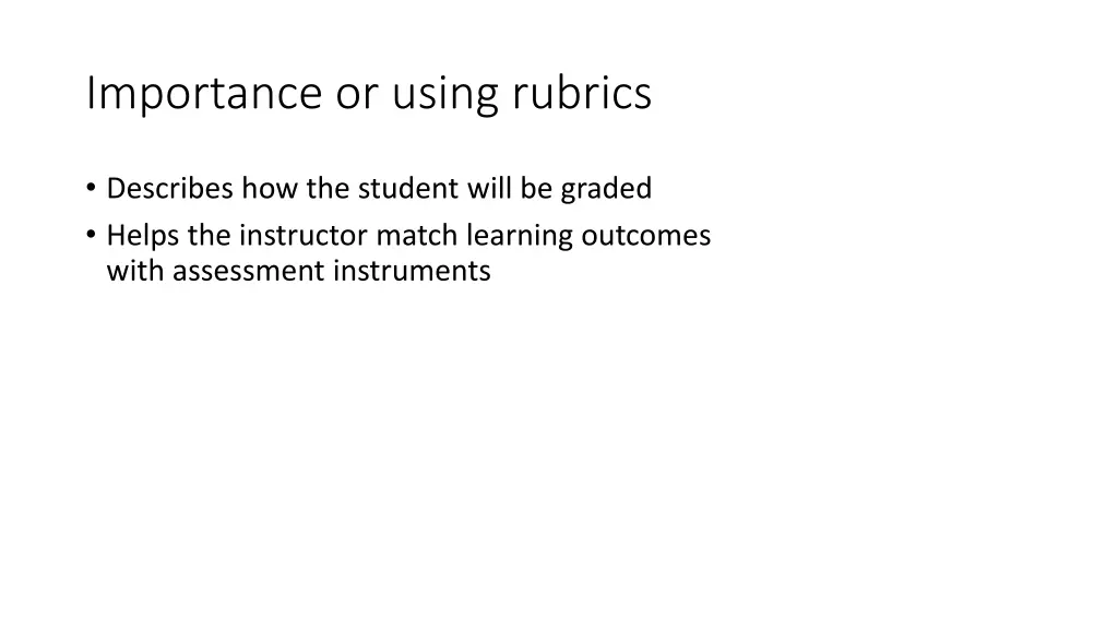 importance or using rubrics