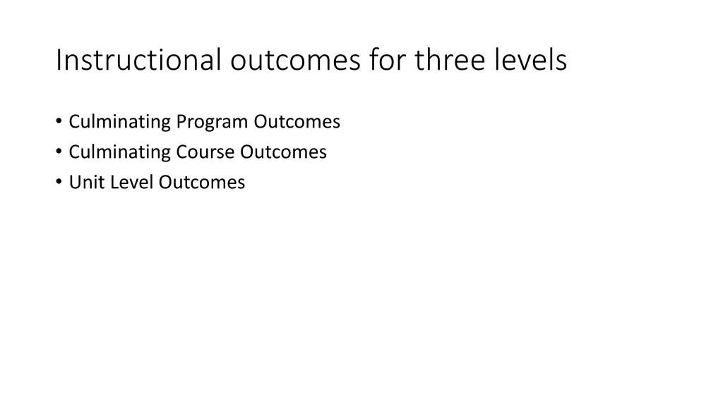 instructional outcomes for three levels