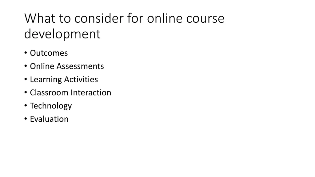 what to consider for online course development