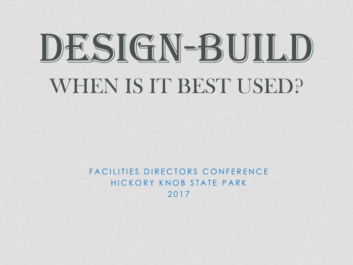 design build when is it best used