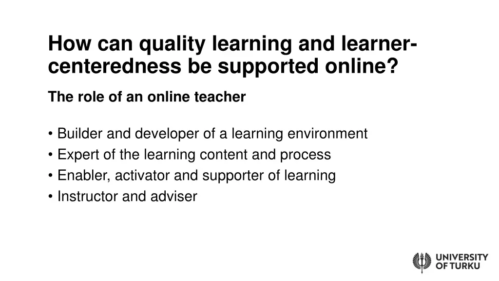 how can quality learning and learner centeredness 1