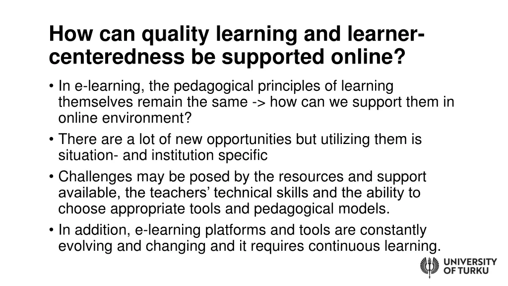 how can quality learning and learner centeredness