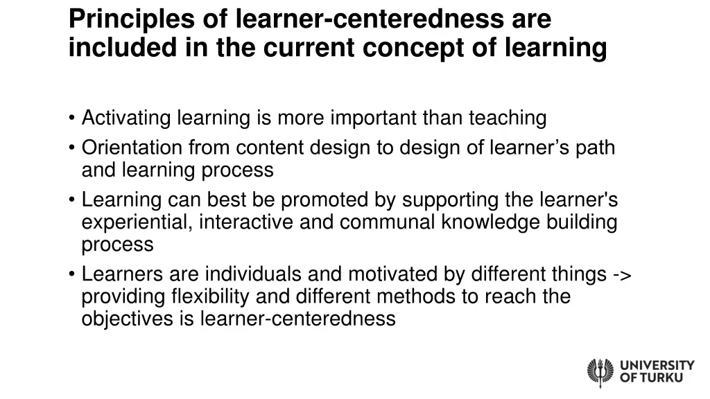 principles of learner centeredness are included