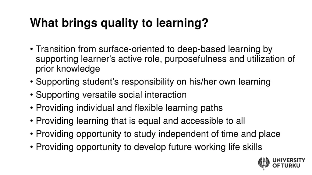 what brings quality to learning 2