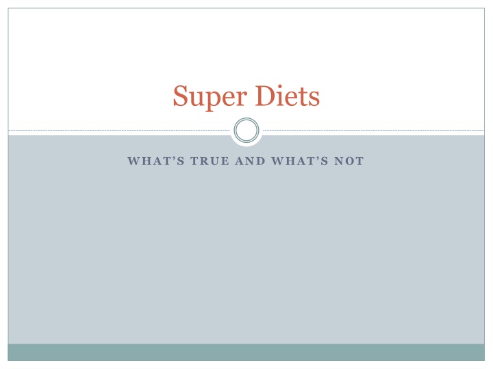 super diets