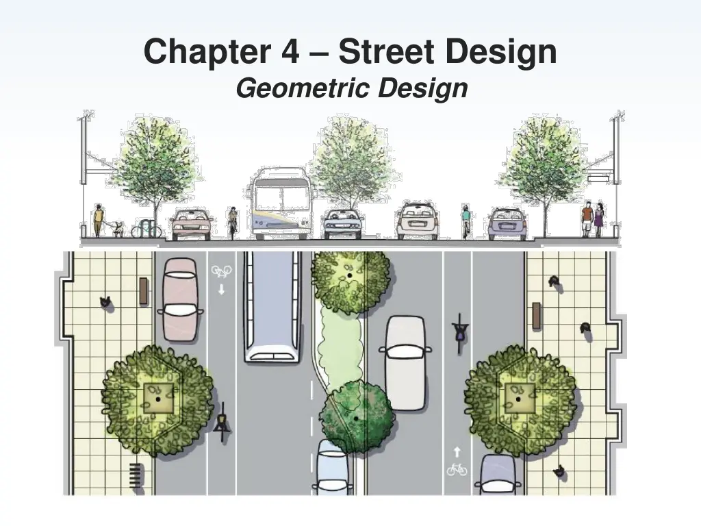 chapter 4 street design geometric design