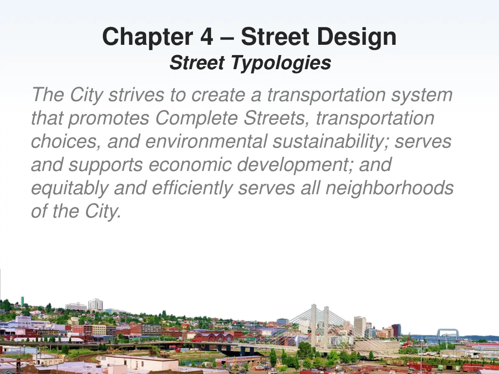 chapter 4 street design street typologies