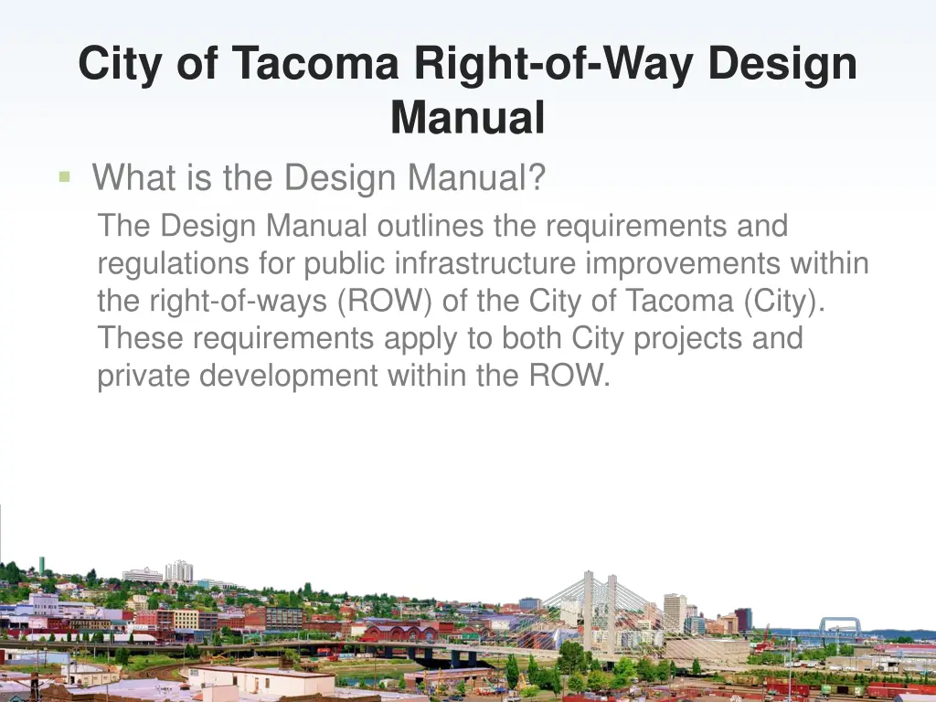 city of tacoma right of way design manual what