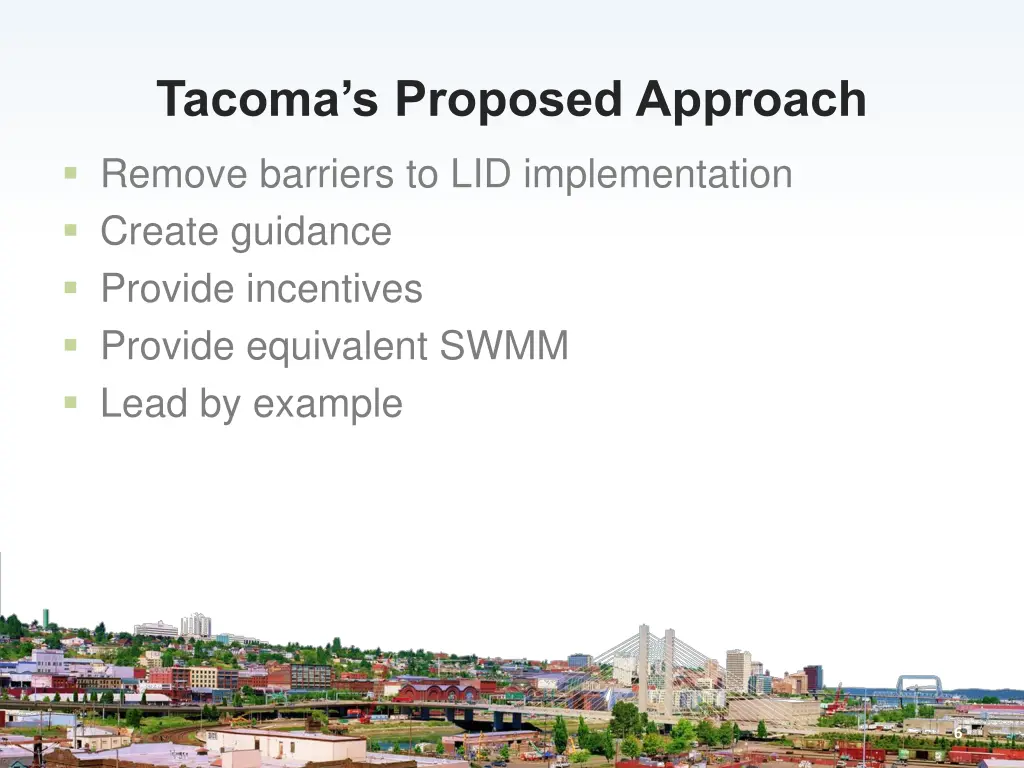 tacoma s proposed approach