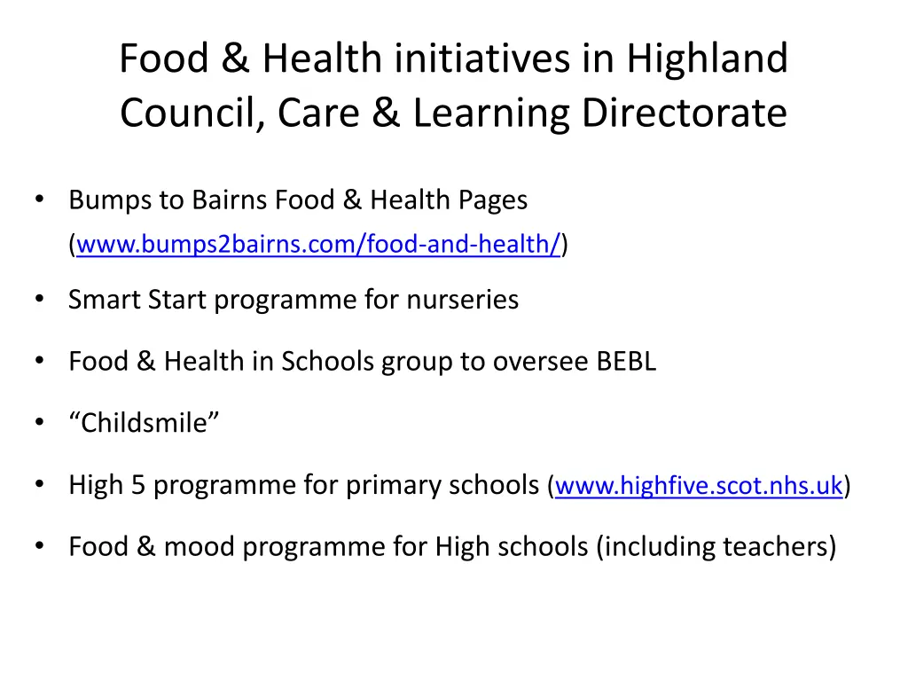 food health initiatives in highland council care