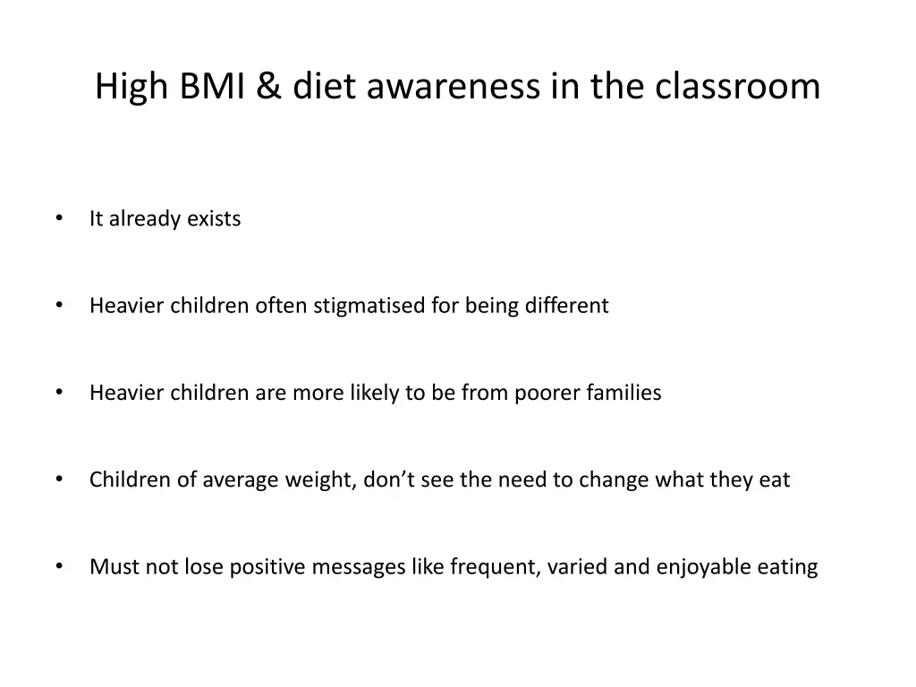 high bmi diet awareness in the classroom