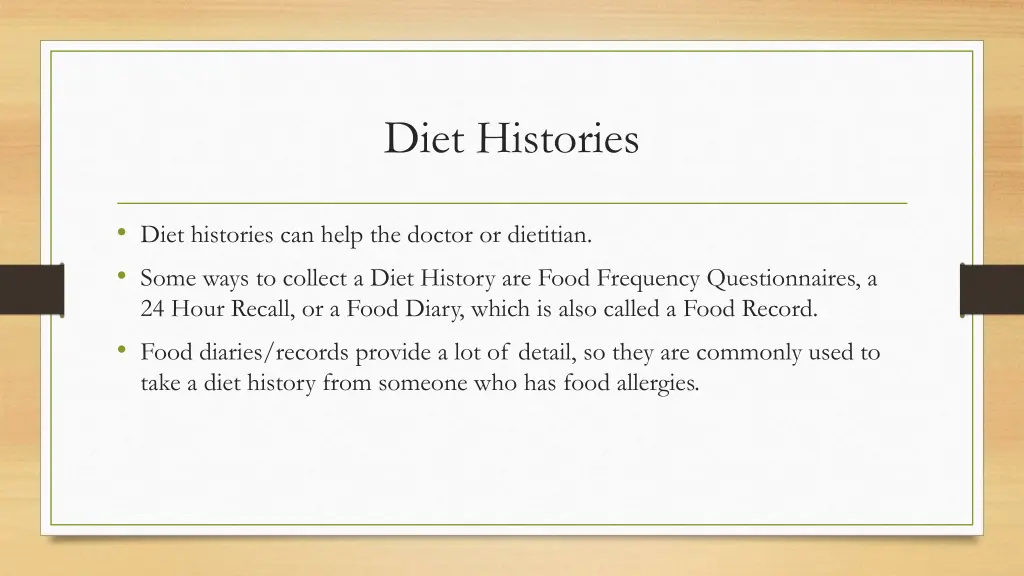 diet histories