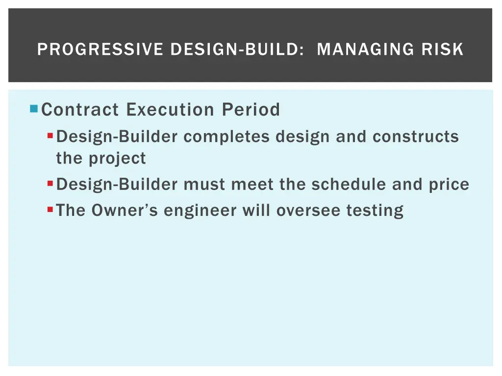 progressive design build managing risk 1