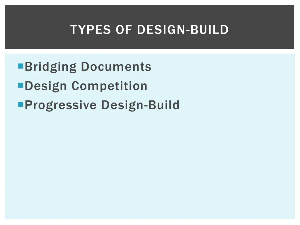 types of design build