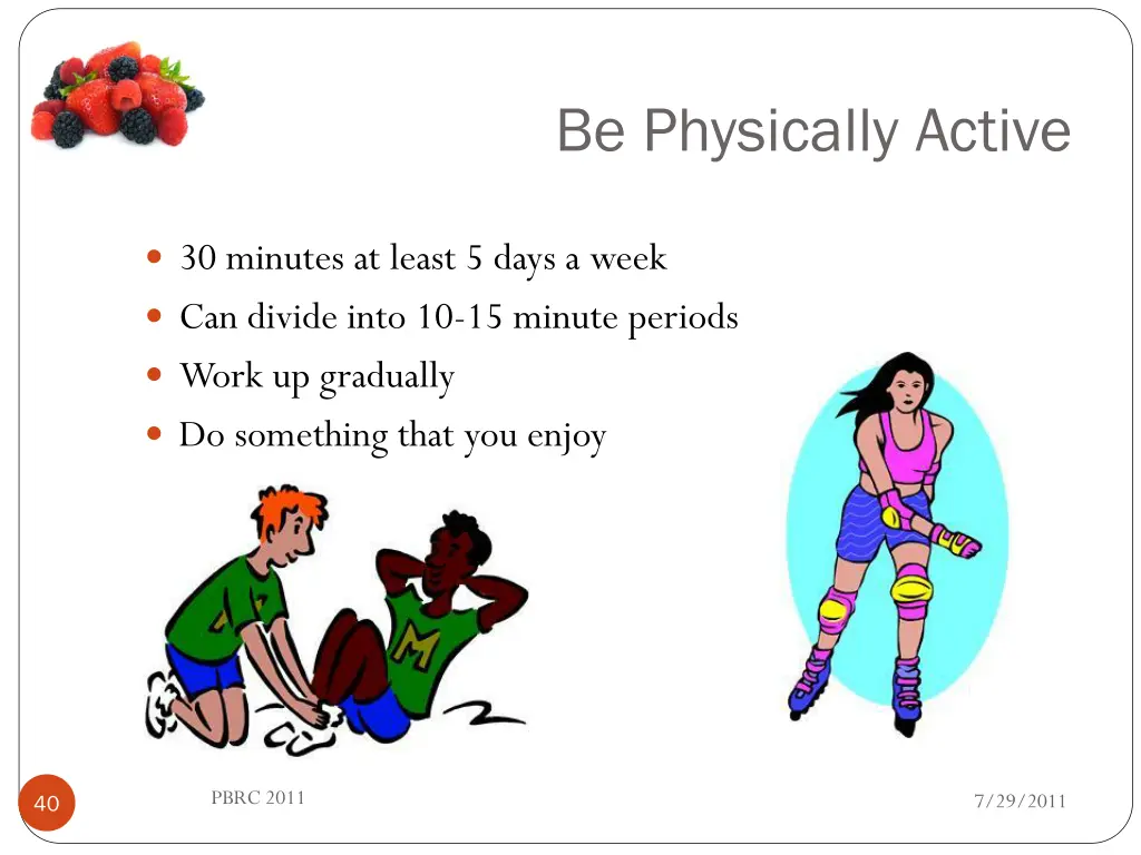 be physically active 1