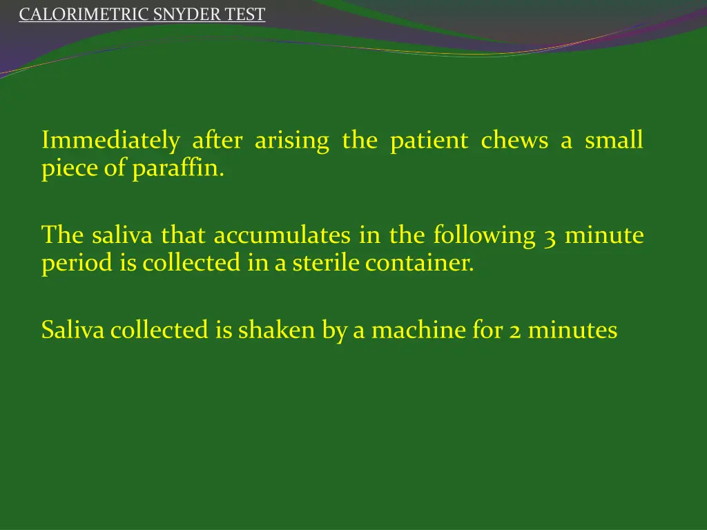 calorimetric snyder test