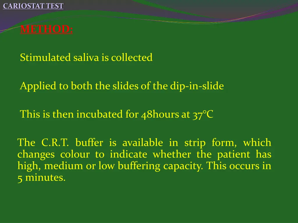 cariostat test 1