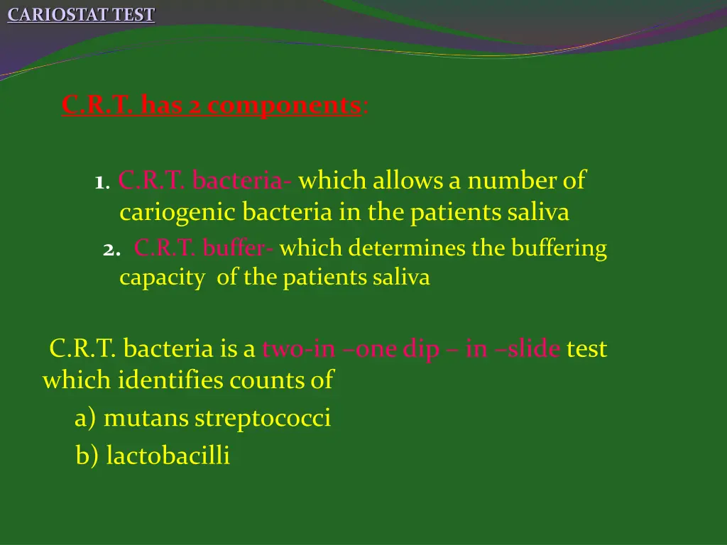 cariostat test