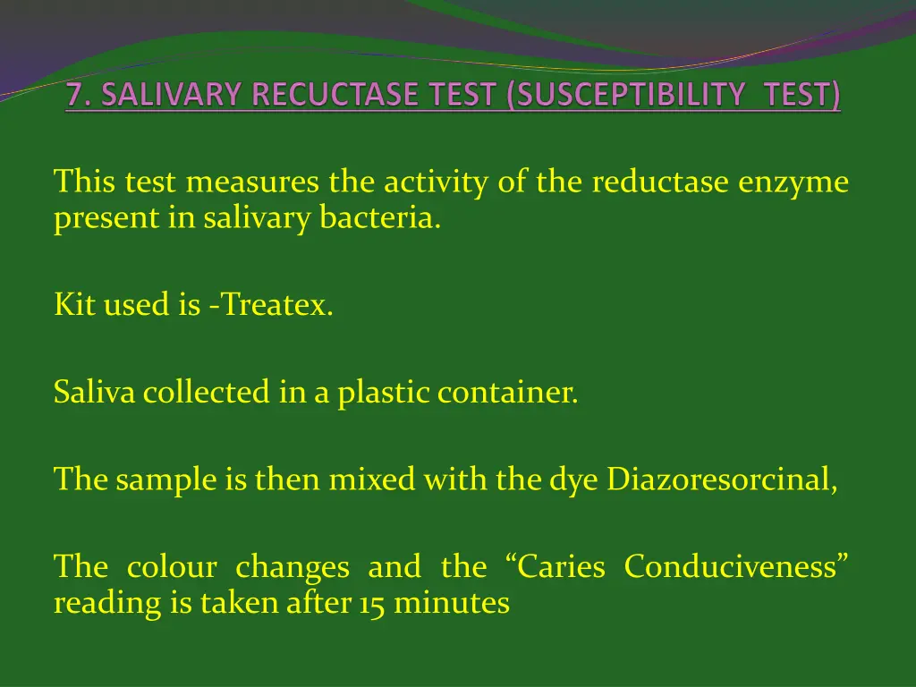 this test measures the activity of the reductase