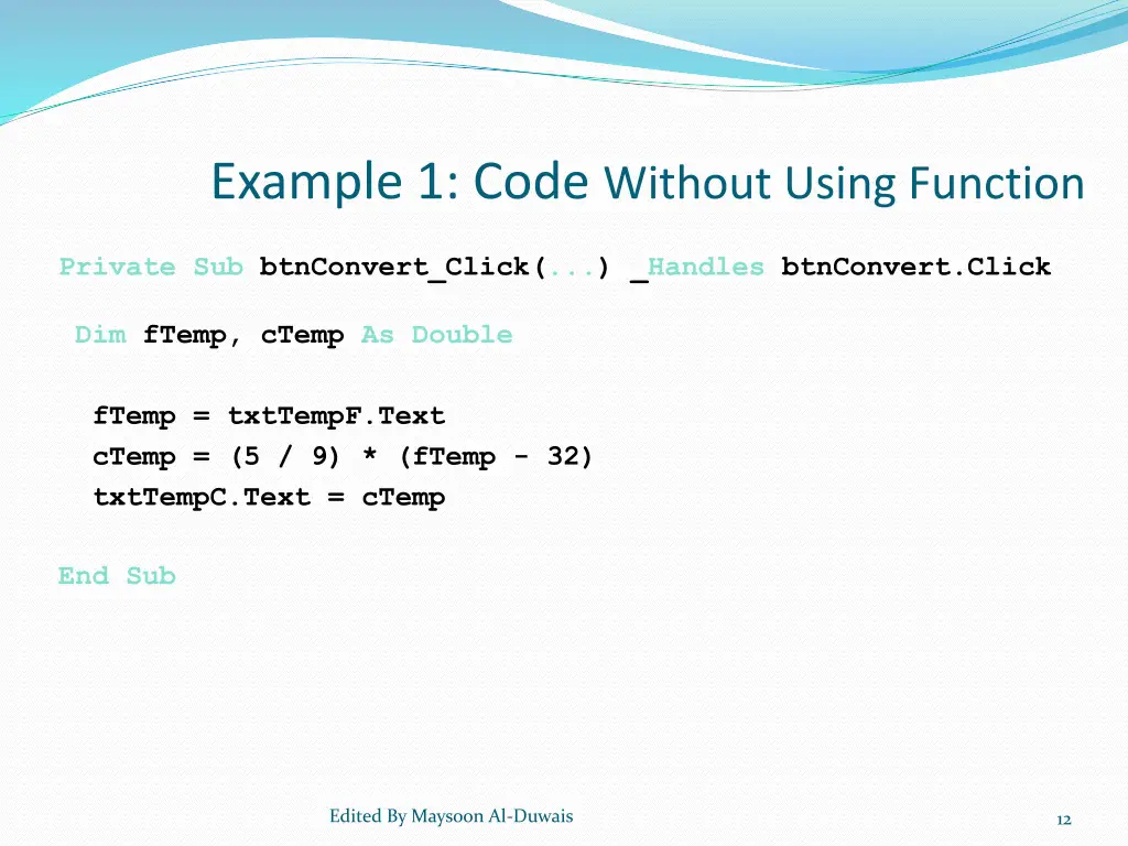 example 1 code without using function