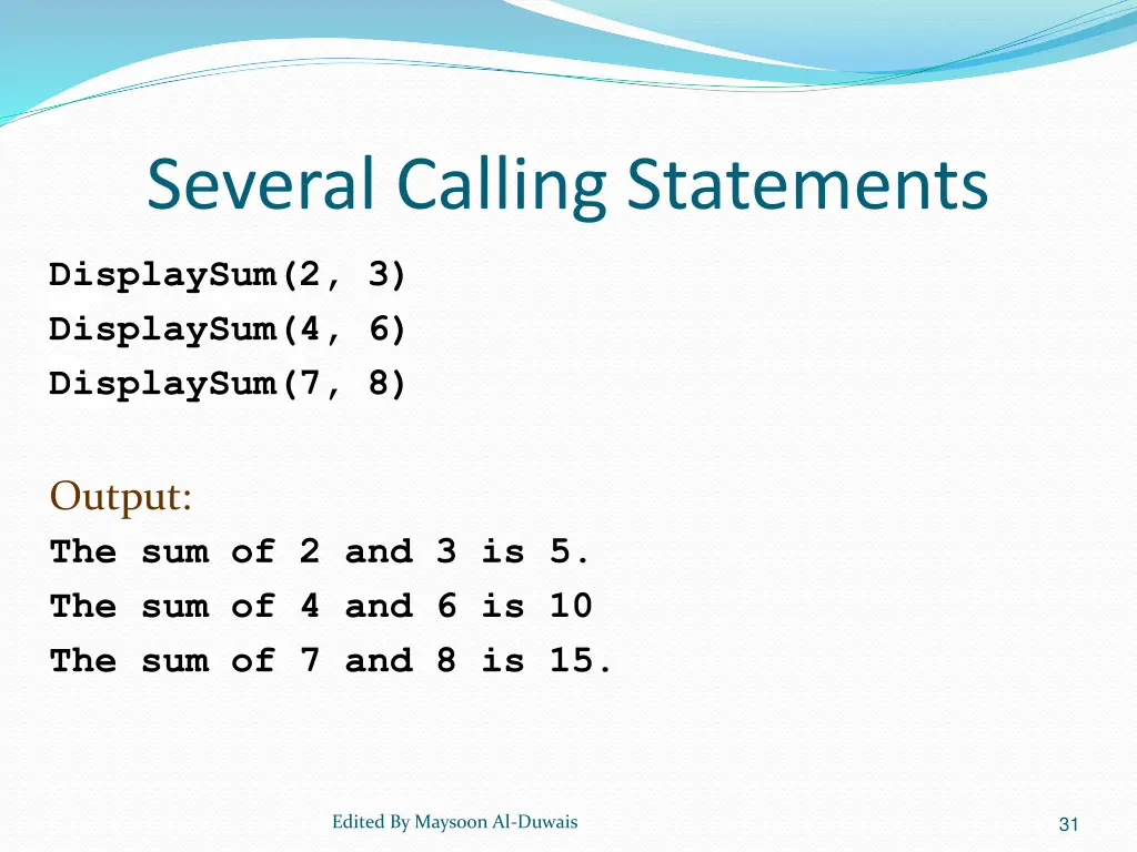 several calling statements