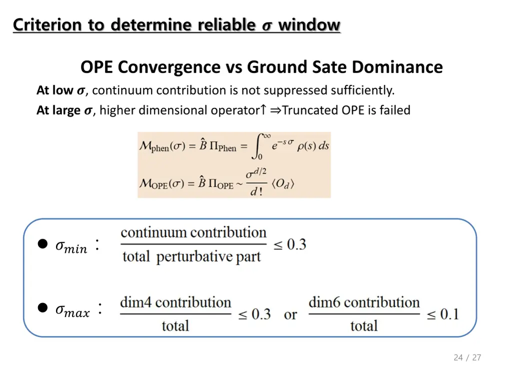 criterion to determine reliable window