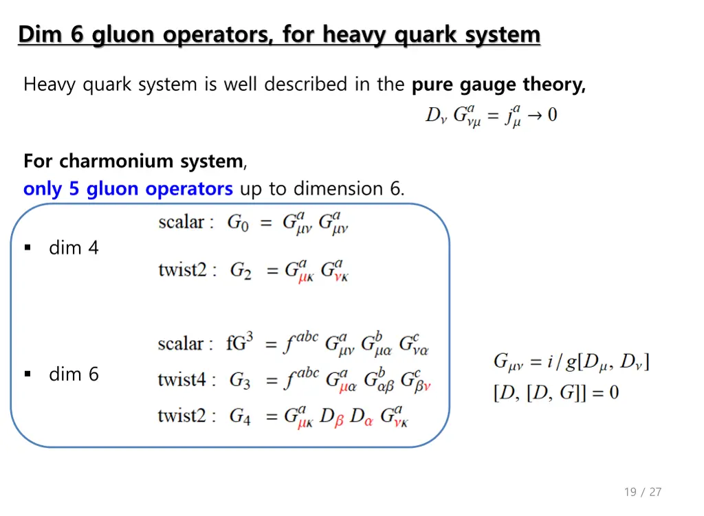 dim 6 gluon operators for heavy quark system