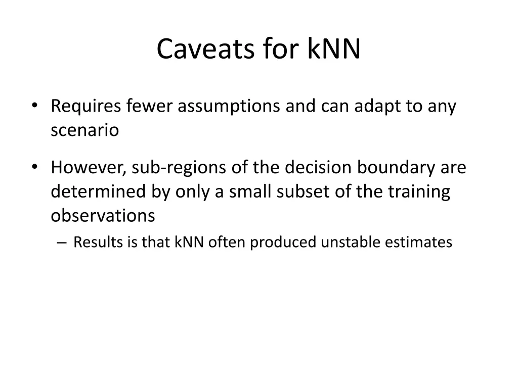 caveats for knn