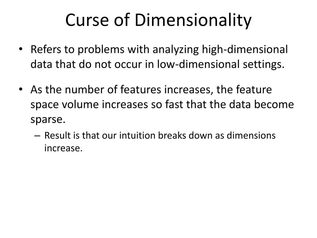 curse of dimensionality