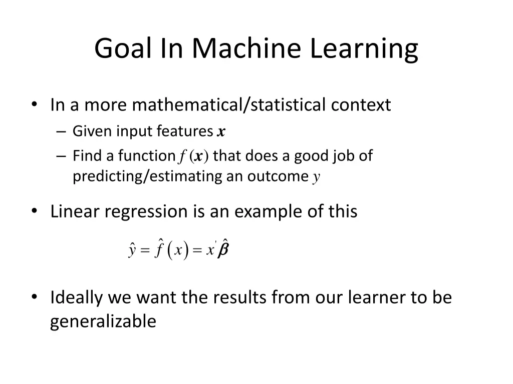 goal in machine learning 1