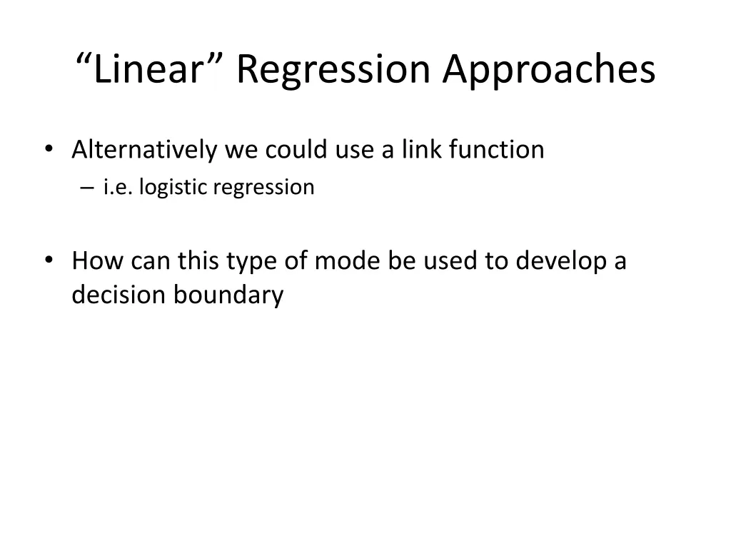 linear regression approaches 2