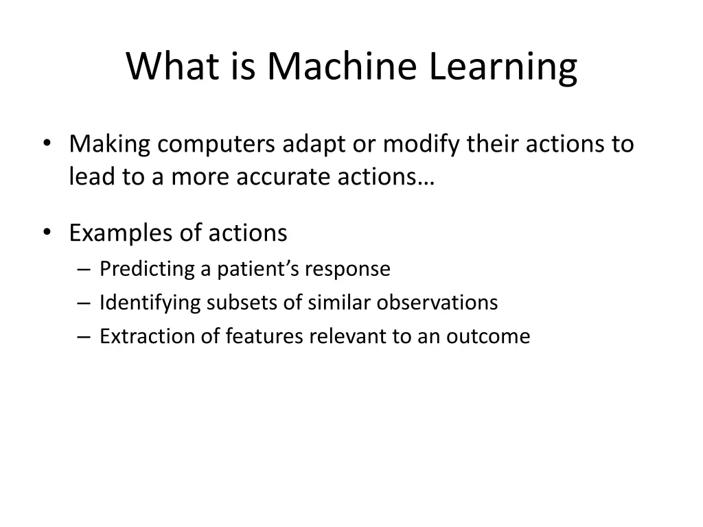 what is machine learning