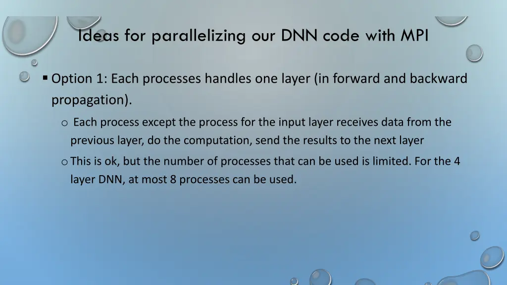 ideas for parallelizing our dnn code with mpi