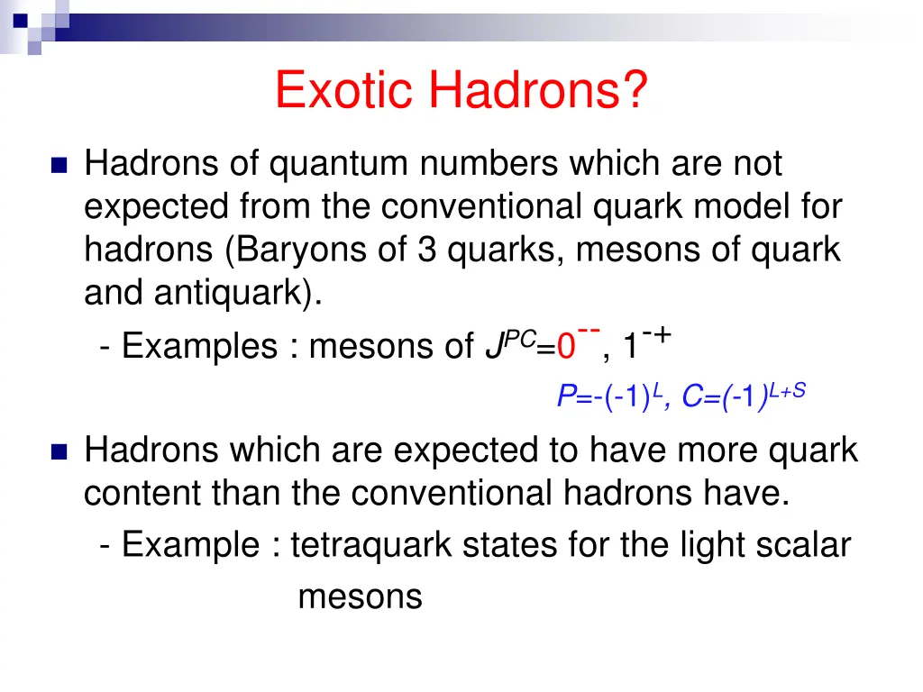 exotic hadrons