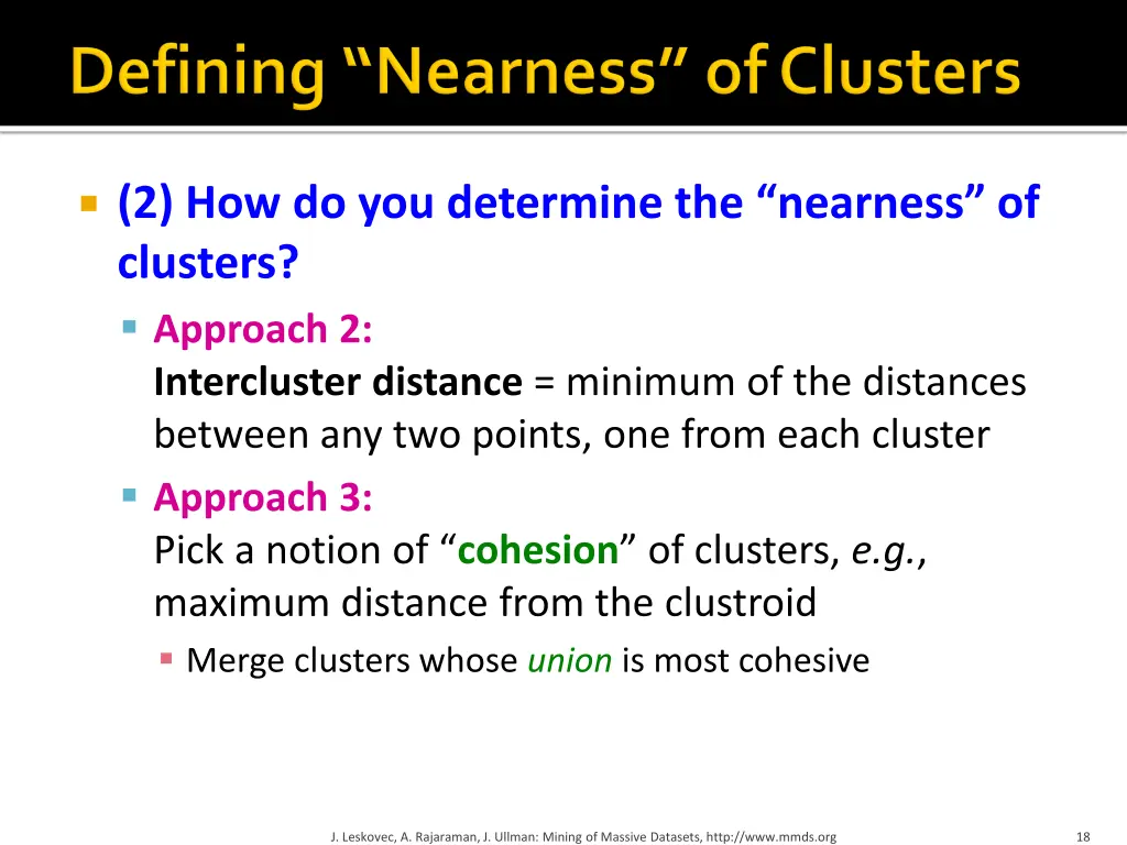 2 how do you determine the nearness of clusters