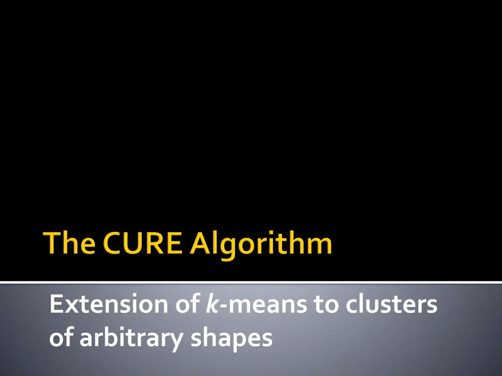 extension of k means to clusters of arbitrary